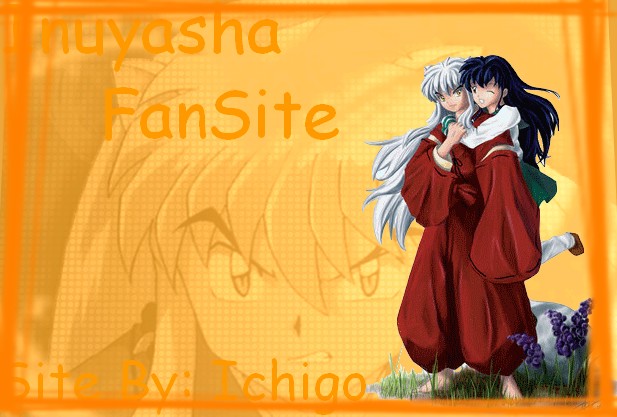 Inuyasha fansite!:)